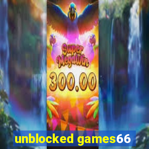 unblocked games66